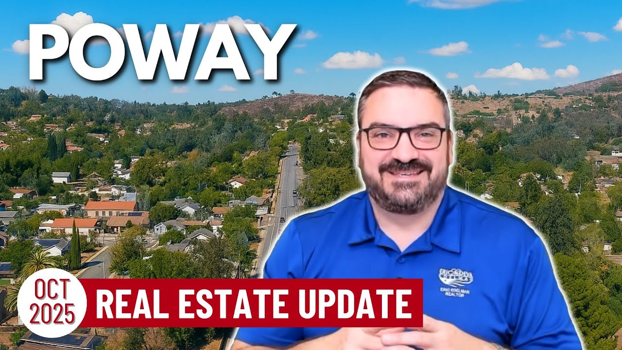 San Diego Real Estate Update - Poway - October 2025