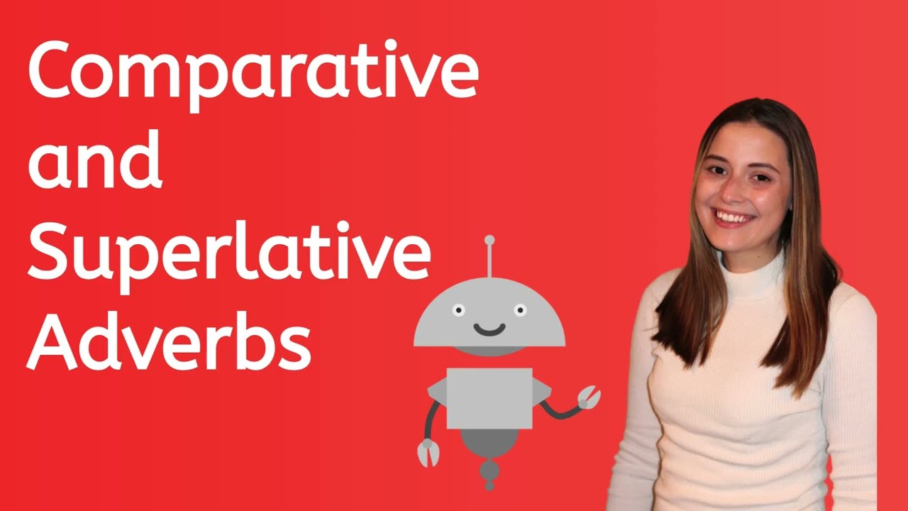 Comparative and Superlative Adverbs for Teens!