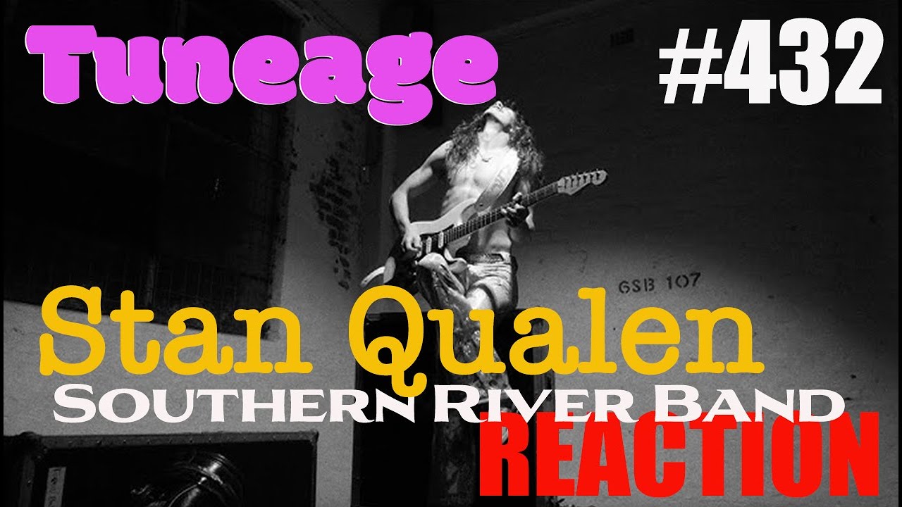 #432 SOUTHERN RIVER BAND Stan Qualen REACTION
