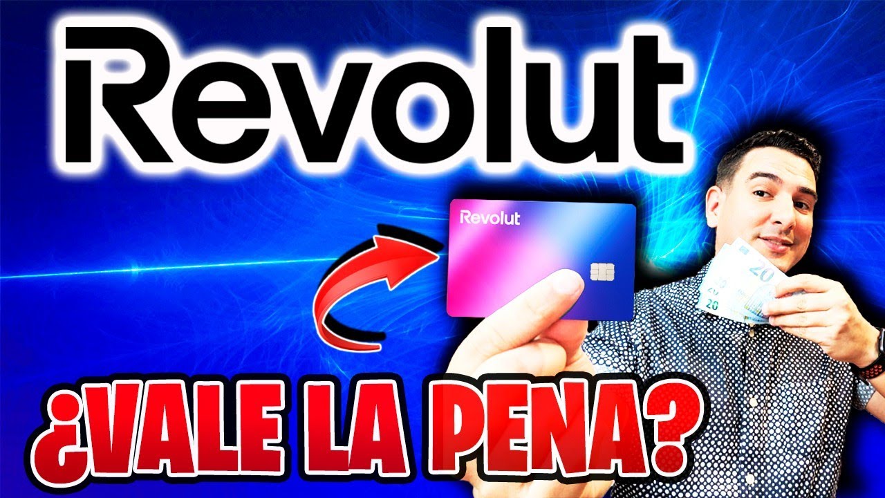 An&aacute;lisis y Opini&oacute;n de Revolut 😮 &iquest;Vale la pena en 2026?