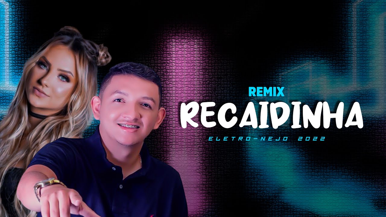 RECAIDINHA - Gaby Martins, Marcynho Sensação [ SAMUKA PERFECT ] ELETRONEJO | REMIX 2022