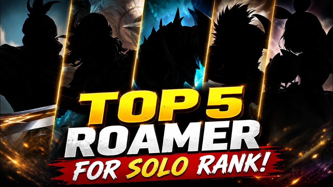 TOP 5 ROAMER HEROES FOR SOLO RANK 🔥 BEST META ROAMERS 2026