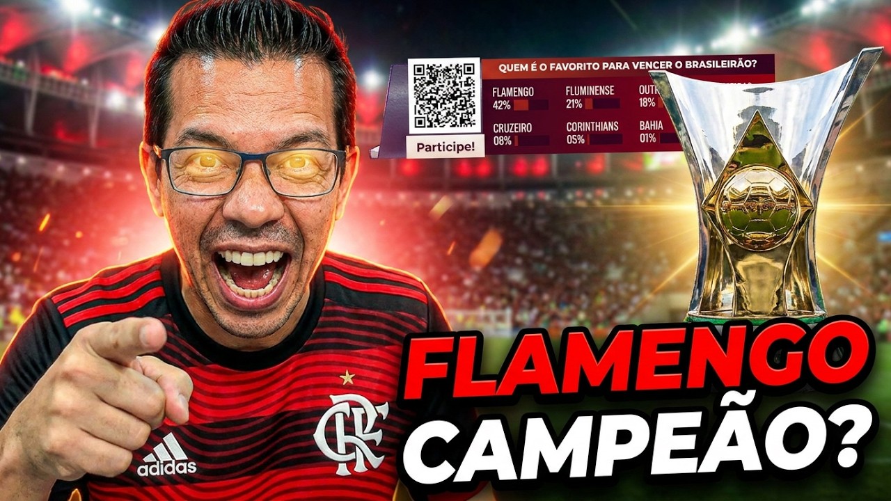 QUEM É O FAVORITO PARA VENCER O BRASILEIRÃO? SÃO PAULO x FLAMENGO ESCALADOS