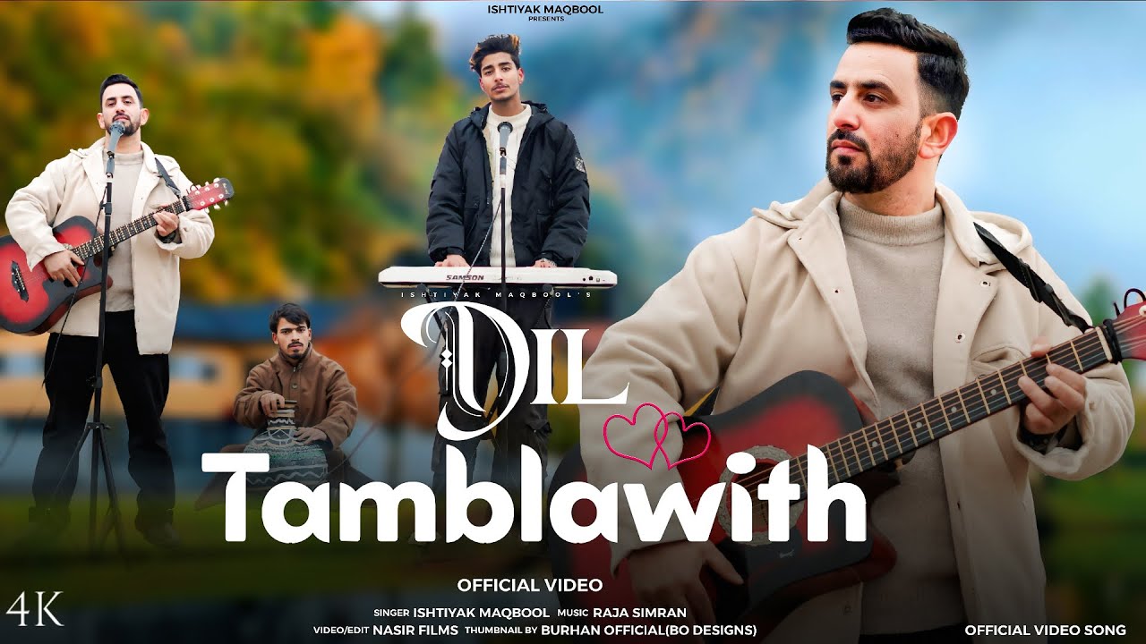 Dil Tamblawith | Kashmiri Sad Song | Ishtiyak Maqbool | Raja Simran | Naasir Films……. #Trending….. 