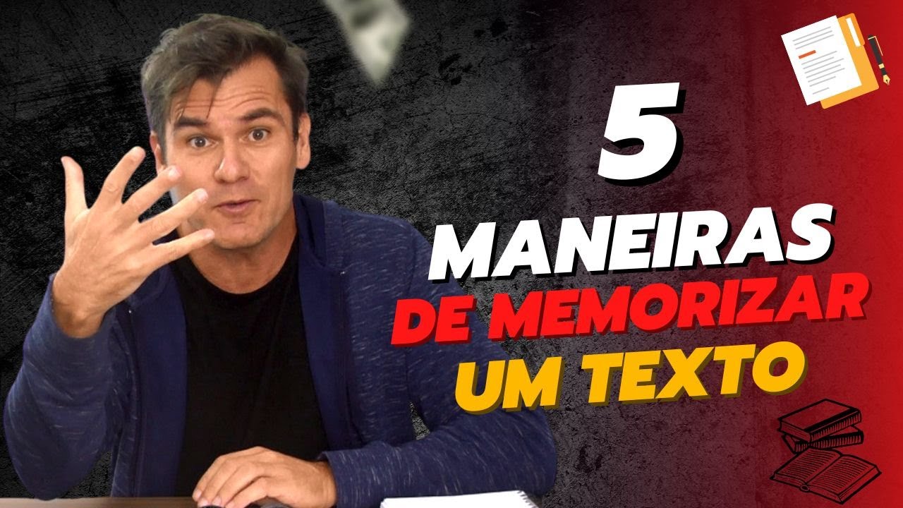 5 maneiras de memorizar um texto