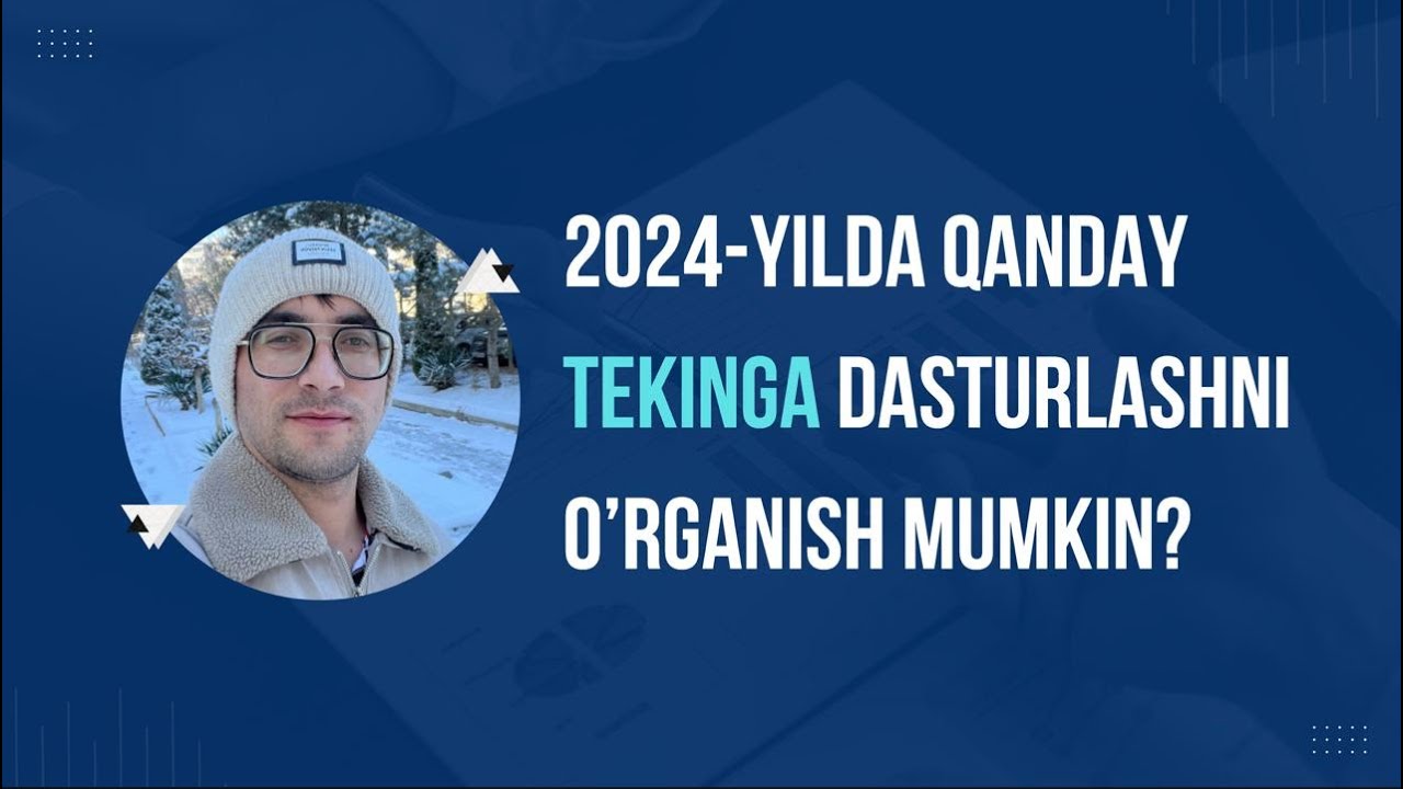2024-yilda qanday tekinga dasturlashni o'rganish mumkin?
