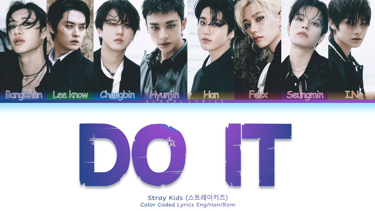 Stray Kids ''DO IT'' Lyrics Video (Color Coded Lyrics) | New Comeback @StrayKids