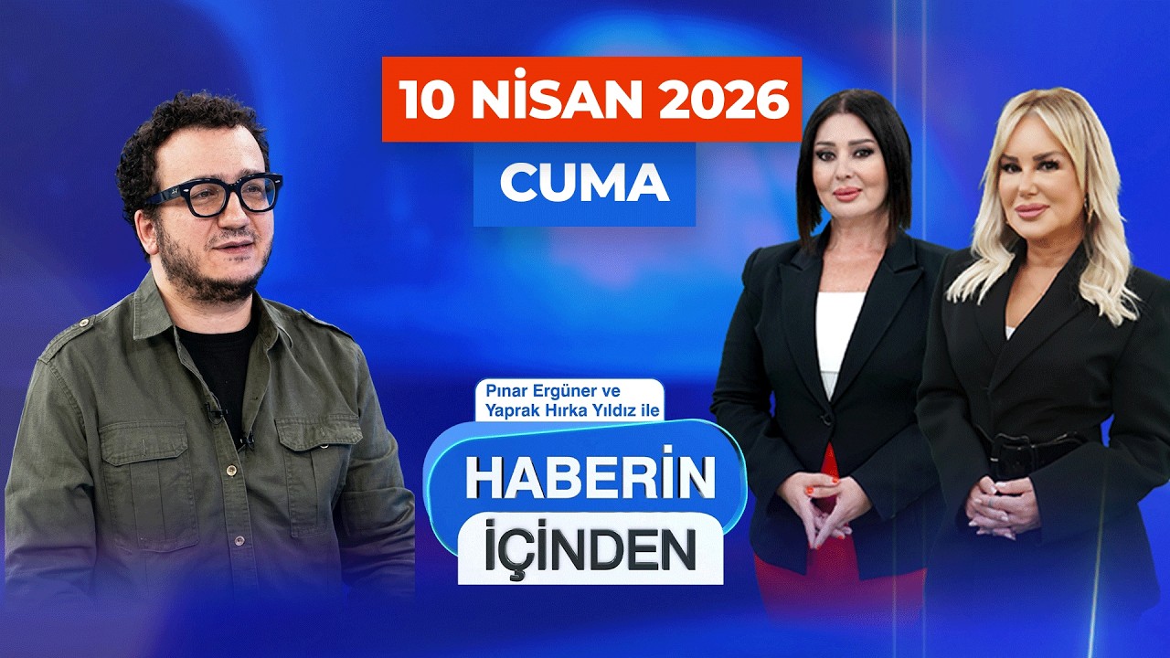 #CANLI | Pınar Erg&uuml;ner ve Yaprak Hırka Yıldız ile Haberin İ&ccedil;inden | Oytun Erbaş Yorumluyor