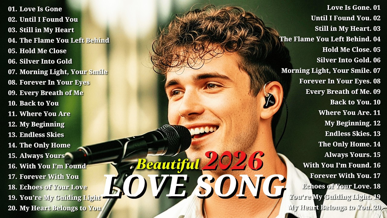 Romantic Love Song 2026 💕 Best Beautiful Ballads | Relaxing & Easy Listening Music