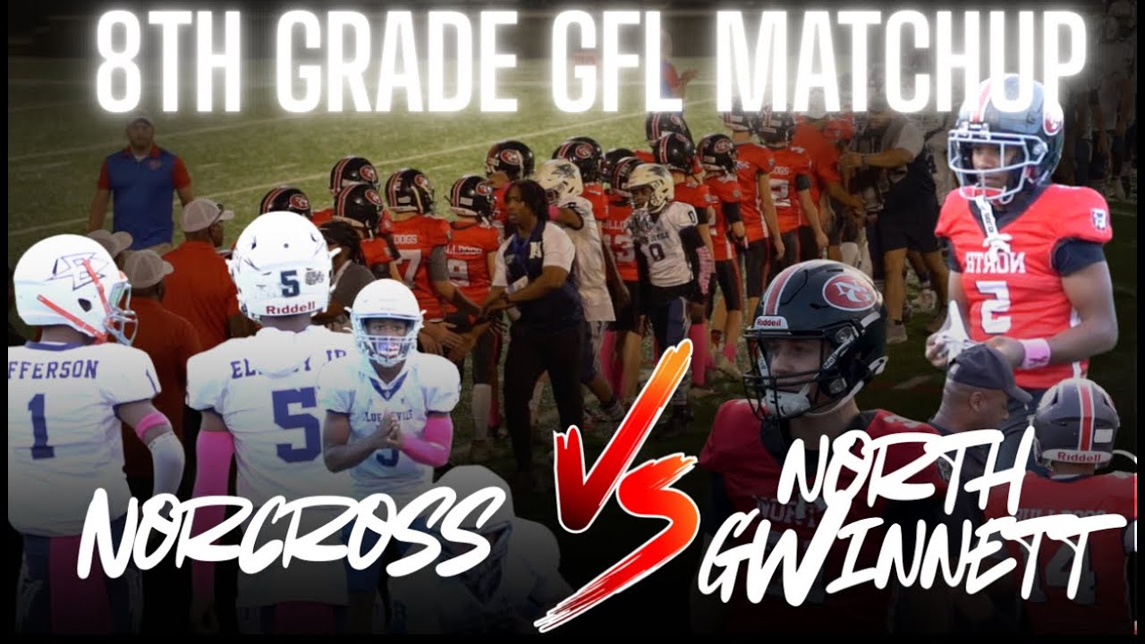 GFL 8th Grade Norcross vs North Gwinnett