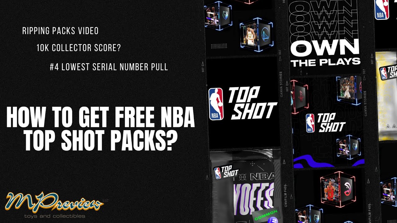 How to get FREE NBA Top Shot Packs? Ripping Packs Video - 10k Collector Score? And a #4 Pull!!
