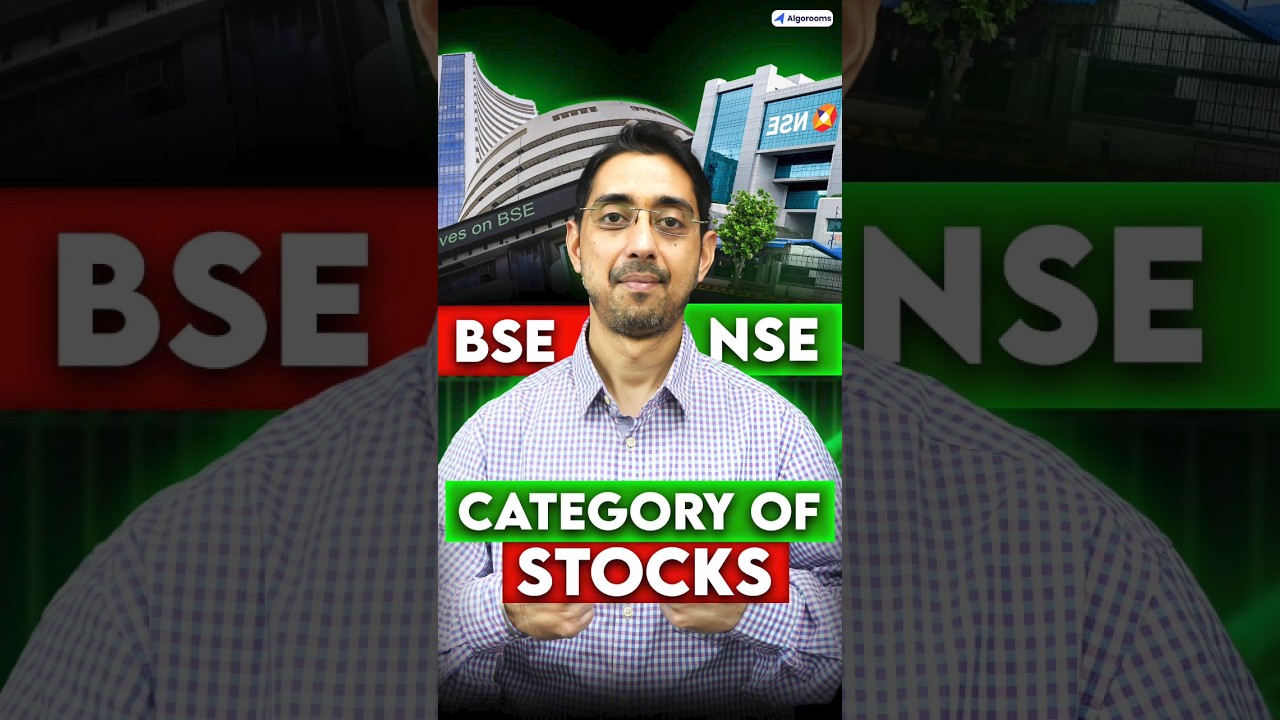 BSE & NSE Category Of Stocks | Algorooms