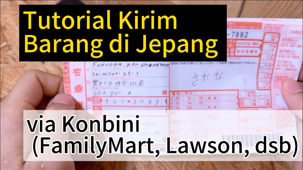 Tutorial Kirim Barang di Jepang via Konbini (FamilyMart, Lawson, dsb)