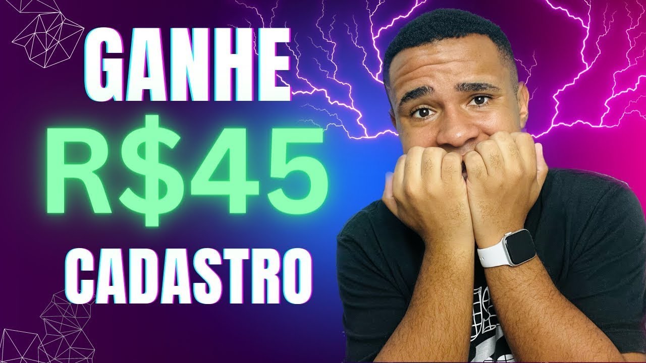 APP PAGANDO R$45 NO CADASTRO (GR&Aacute;TIS) - aplicativo que paga no pix 2026