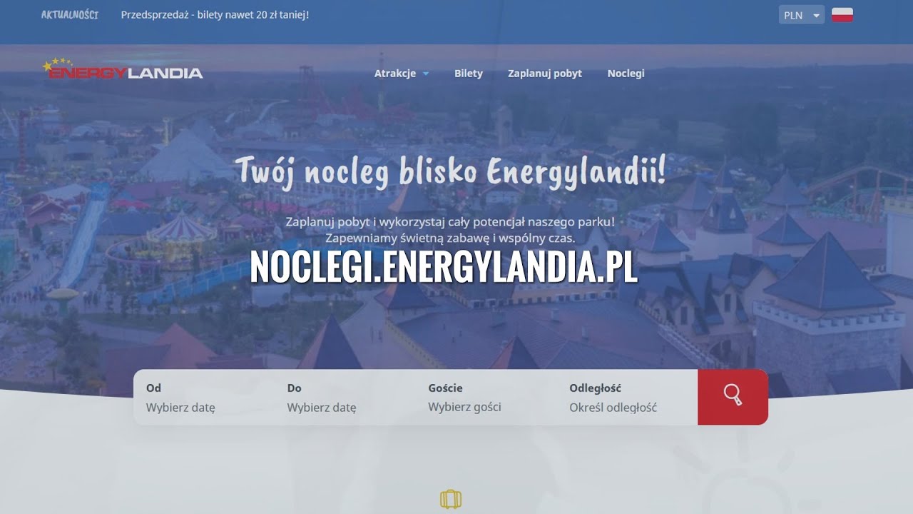 Nowy portal rezerwacji nocleg&oacute;w | noclegi.energylandia.pl