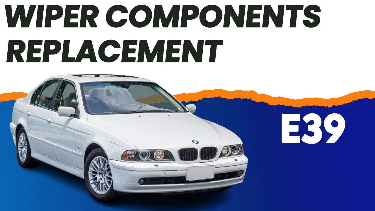 BMW E39 5-Series Wiper Components Replacement | 1997-2003 525i, 528i, 530i, 540i and M5