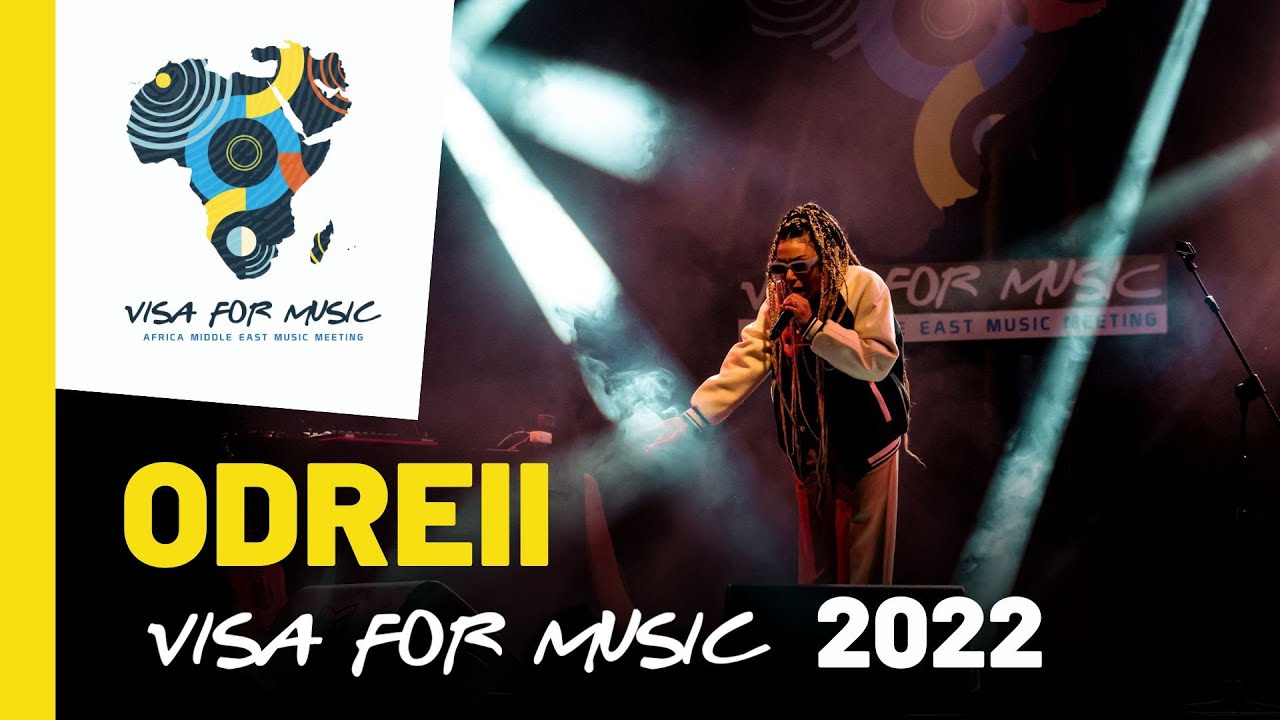 Odreii - Visa For Music 2022