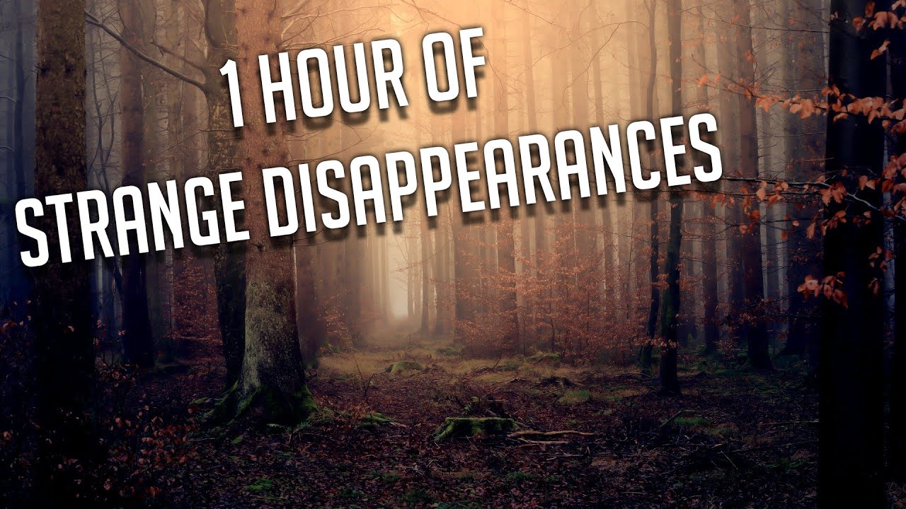 1 Hour of Strange Disappearances Around the World