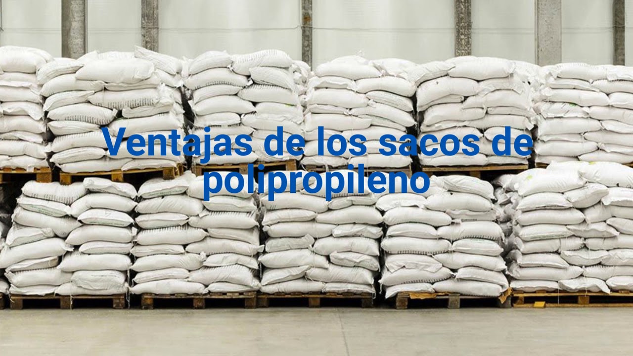 Sacos de polipropileno para productos a granel