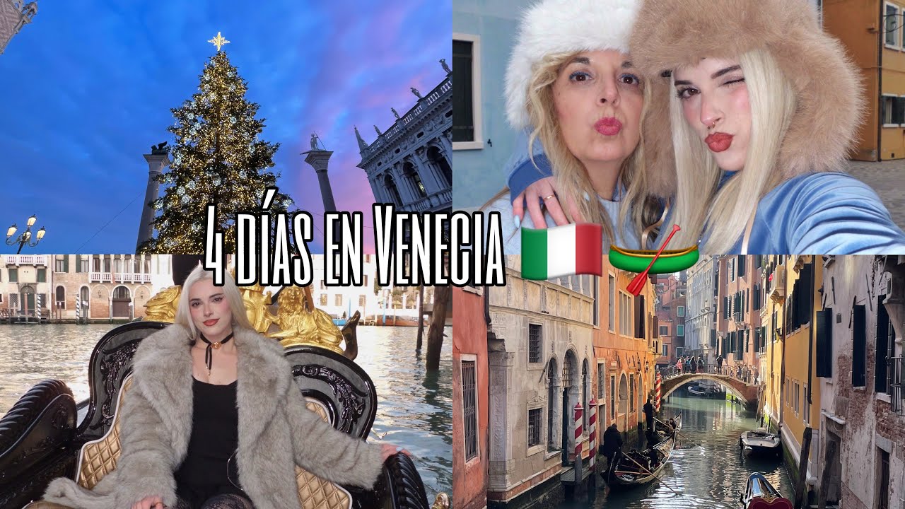 4 días en Venecia 🇮🇹🛶 Diciembre 2024