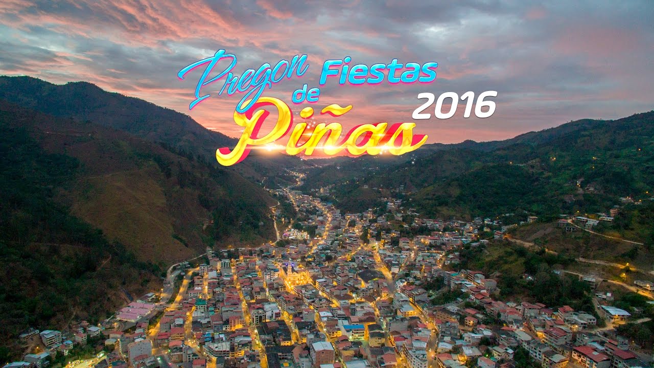 Pregón de Fiestas - Piñas 2016