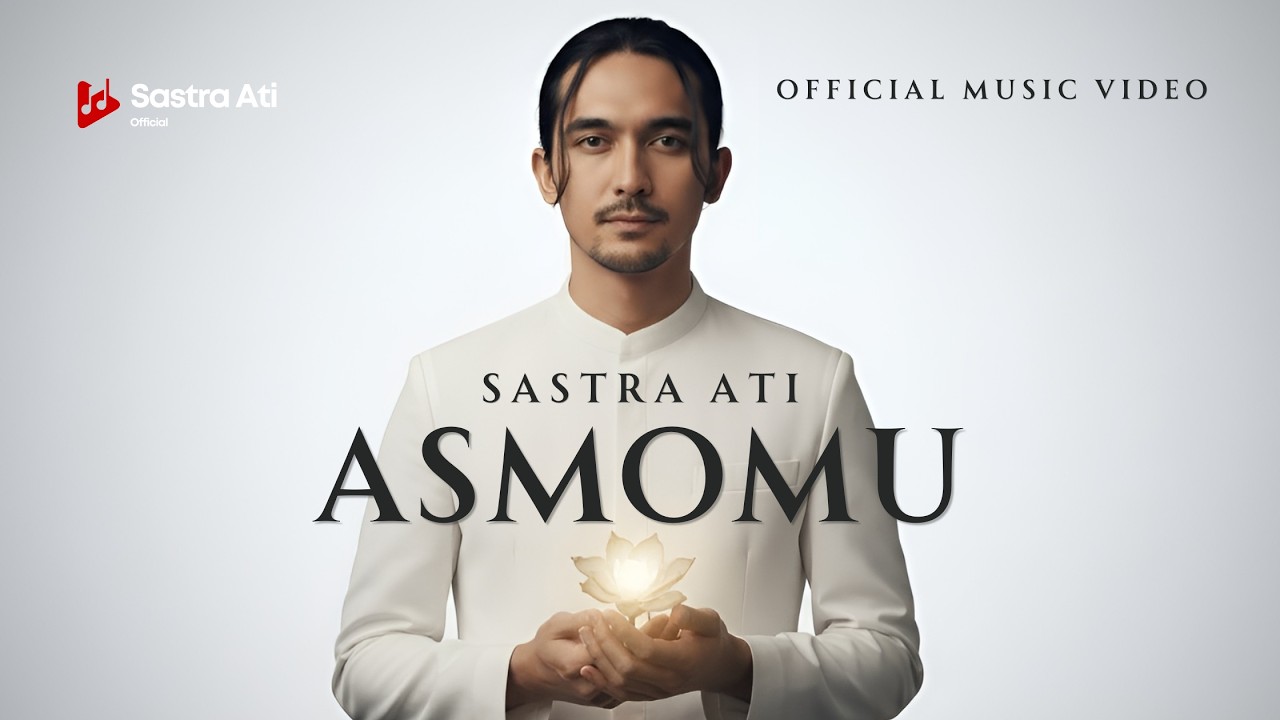 SASTRA ATI - ASMOMU | LAGU POP JAWA ROMANTIS (OFFICIAL MUSIC VIDEO)
