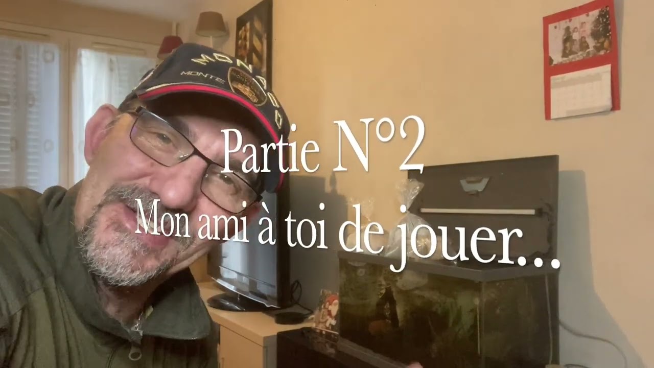 Episode N°15 Suite épisode N°11 J'aide un amie à lancer son premier aquarium