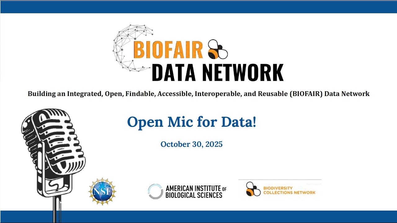 BIOFAIR Data Network: Open Mic for Data!