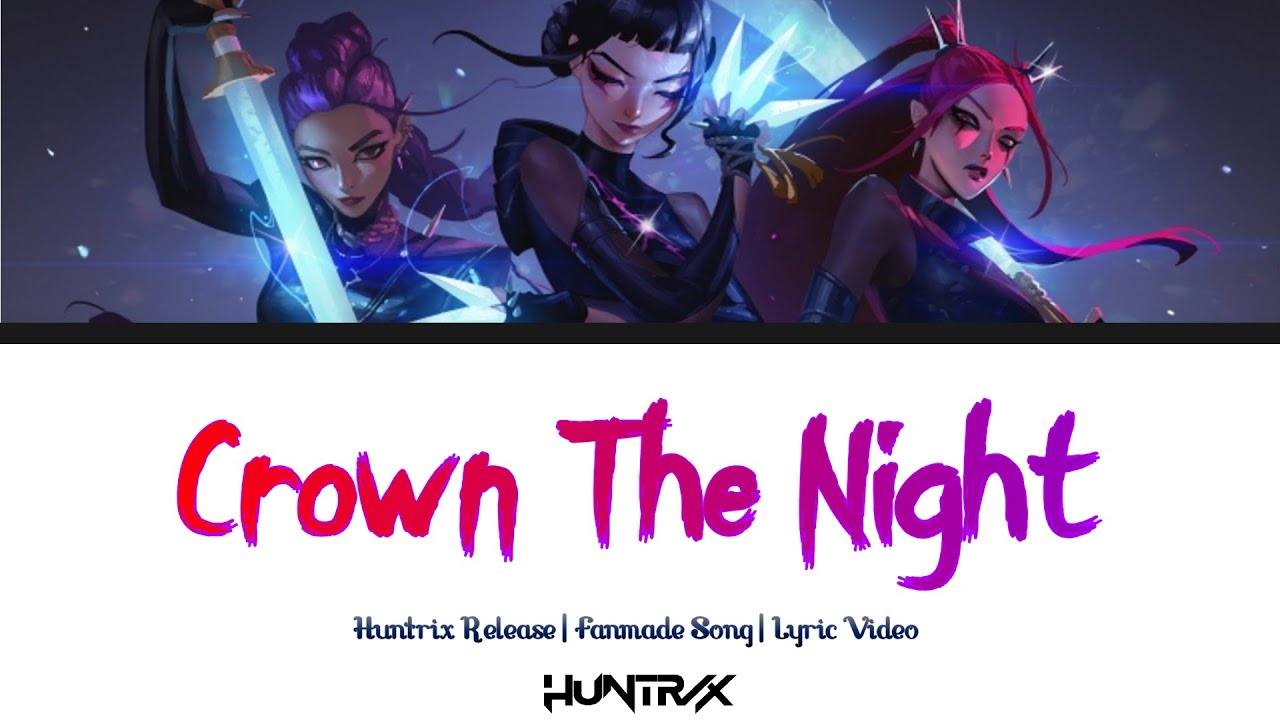 «Crown the Night» от Huntr/x | Фанатская песня | Лирическое видео | KPop Demon Hunters