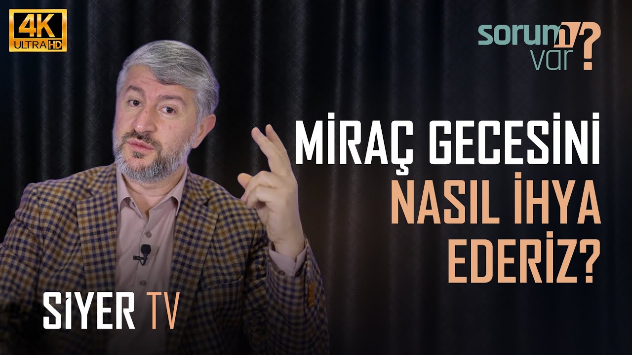 Miraç Gecesini Kalben ve Ruhen Nasıl İhya Ederiz? | Muhammed Emin Yıldırım