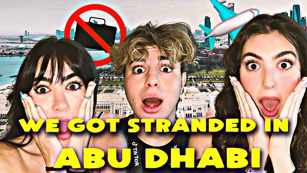 WE GOT STRANDED IN ABU DHBAI!!