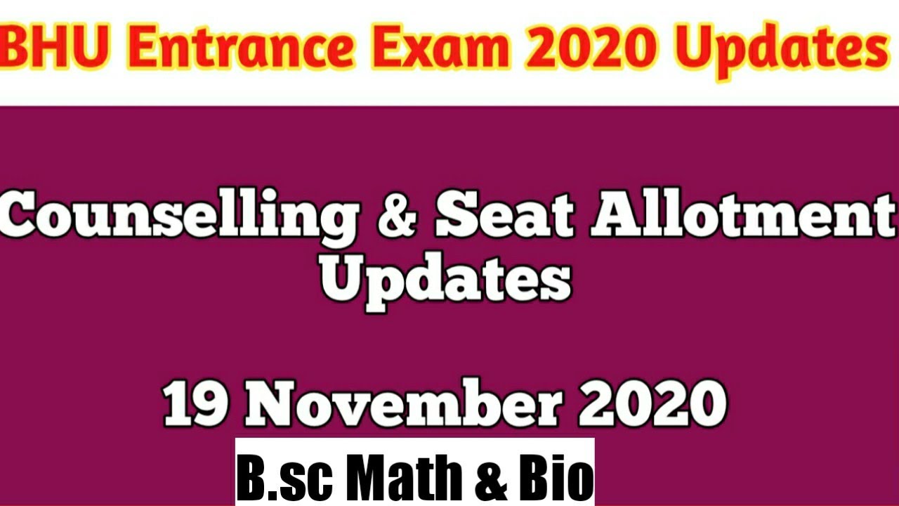 BHU Counselling & Seat Allotment Updates 19 Nov 2020 #BHU #entrance #EXAM2020 #counselling