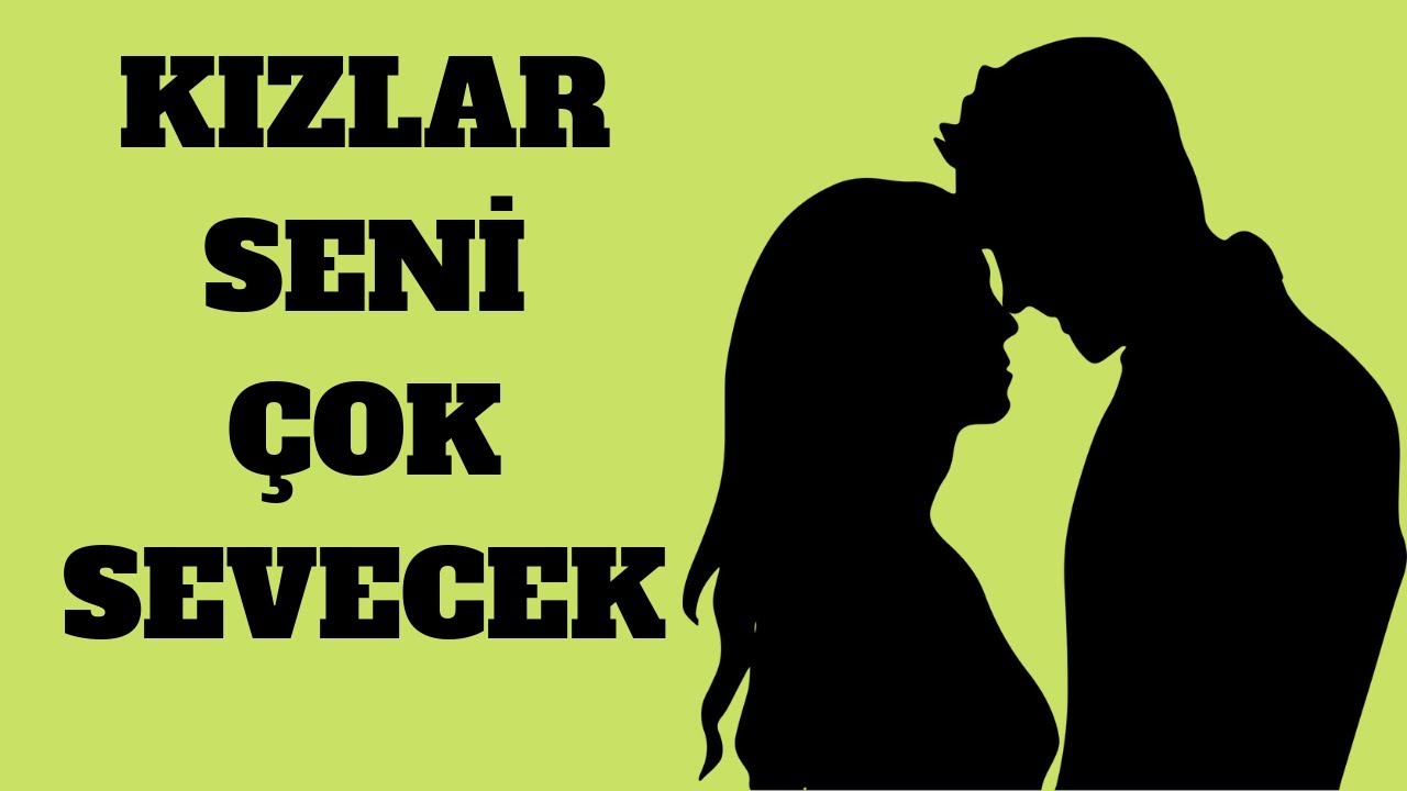 Kızların Senin Peşinden Koşmasını Nasıl Sağlarsın?