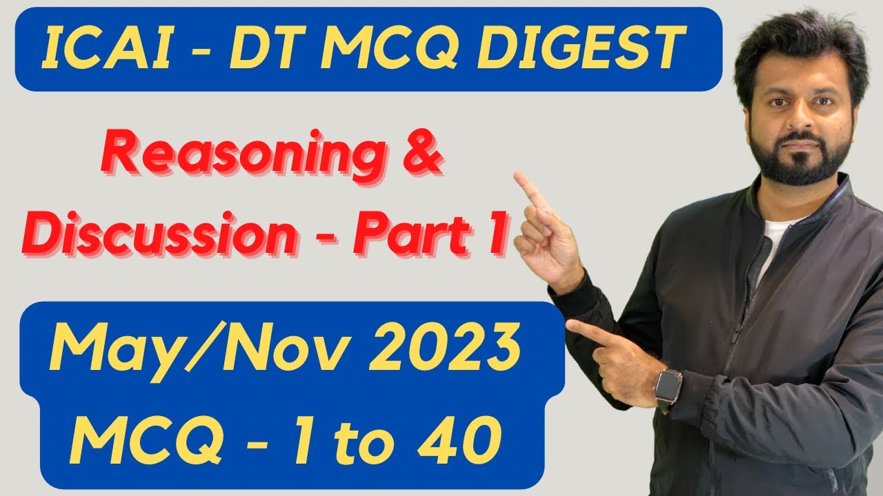 MCQ Digest ICAI | DIRECT TAX | Discussion and Reasoning | May/Nov 2023- PART 1 | By CA Aarish Khan