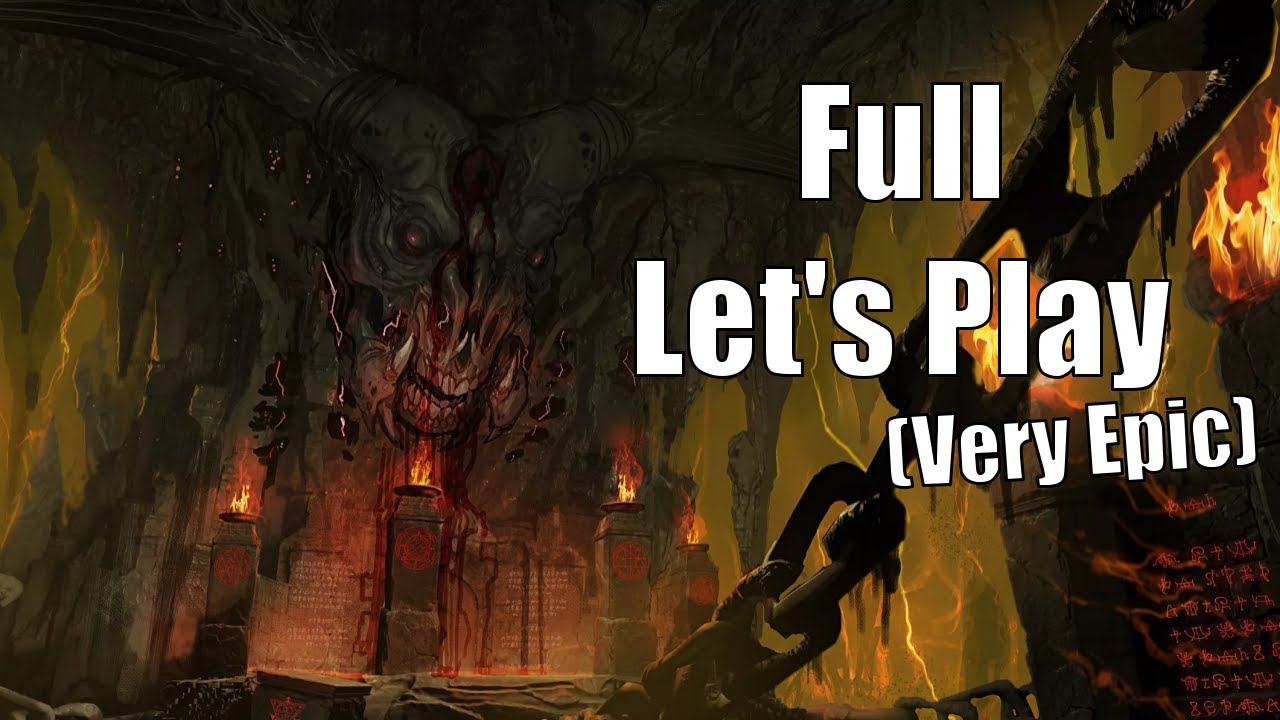 Full Very Epic DOOM Let's Play (Very Epic)