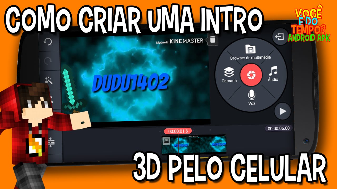 Como Criar Uma Intro 3D Pelo Android