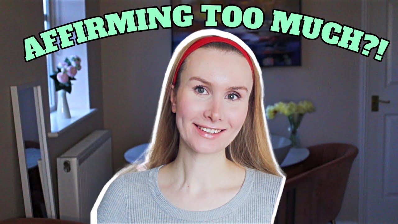 Can you affirm too much? | The impact on your manifestation