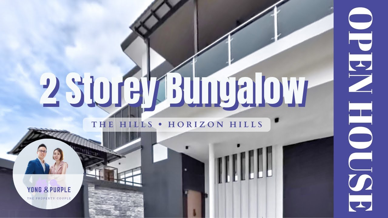 Horizon Hills The Hills 2 Storey Bungalow House | Open House | Yong & Purple