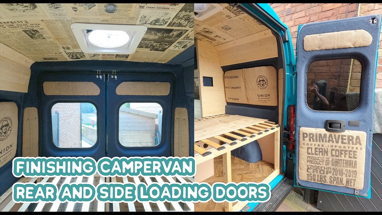 Finishing CAMPERVAN Rear and Side Loading DOORS - DIY Budget Campervan Conversion