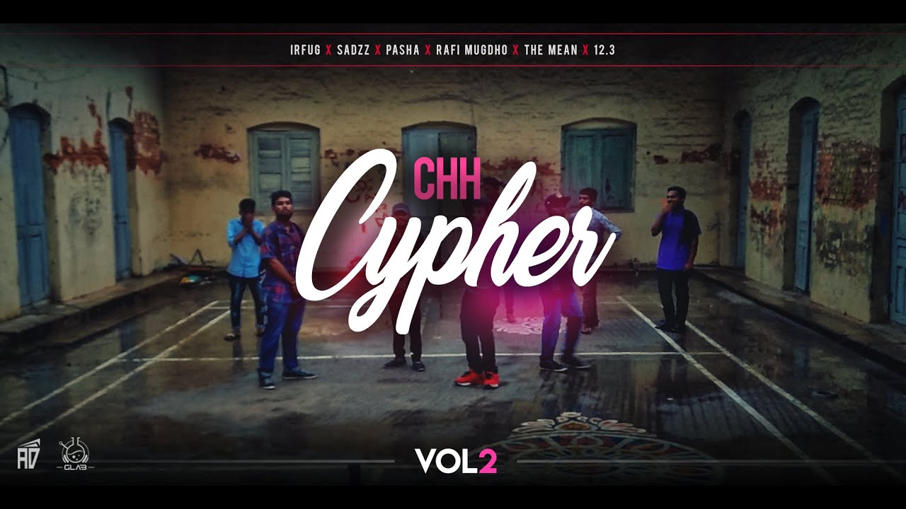 Comilla Hip Hop Hood Cypher Vol.2 [Official Music Video] G lab