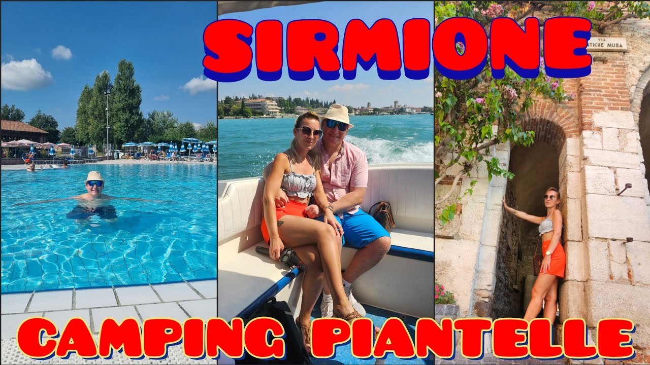 SIRMIONE malownicze miasteczko nad jeziorem Garda oraz camping Piantelle.