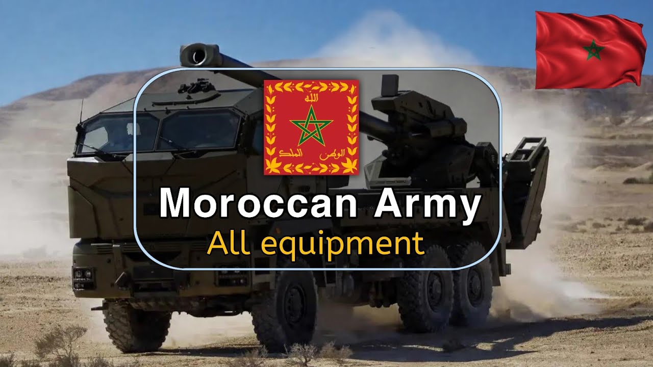 Royal Moroccan army 2025 | All equipment of royal Moroccan army 