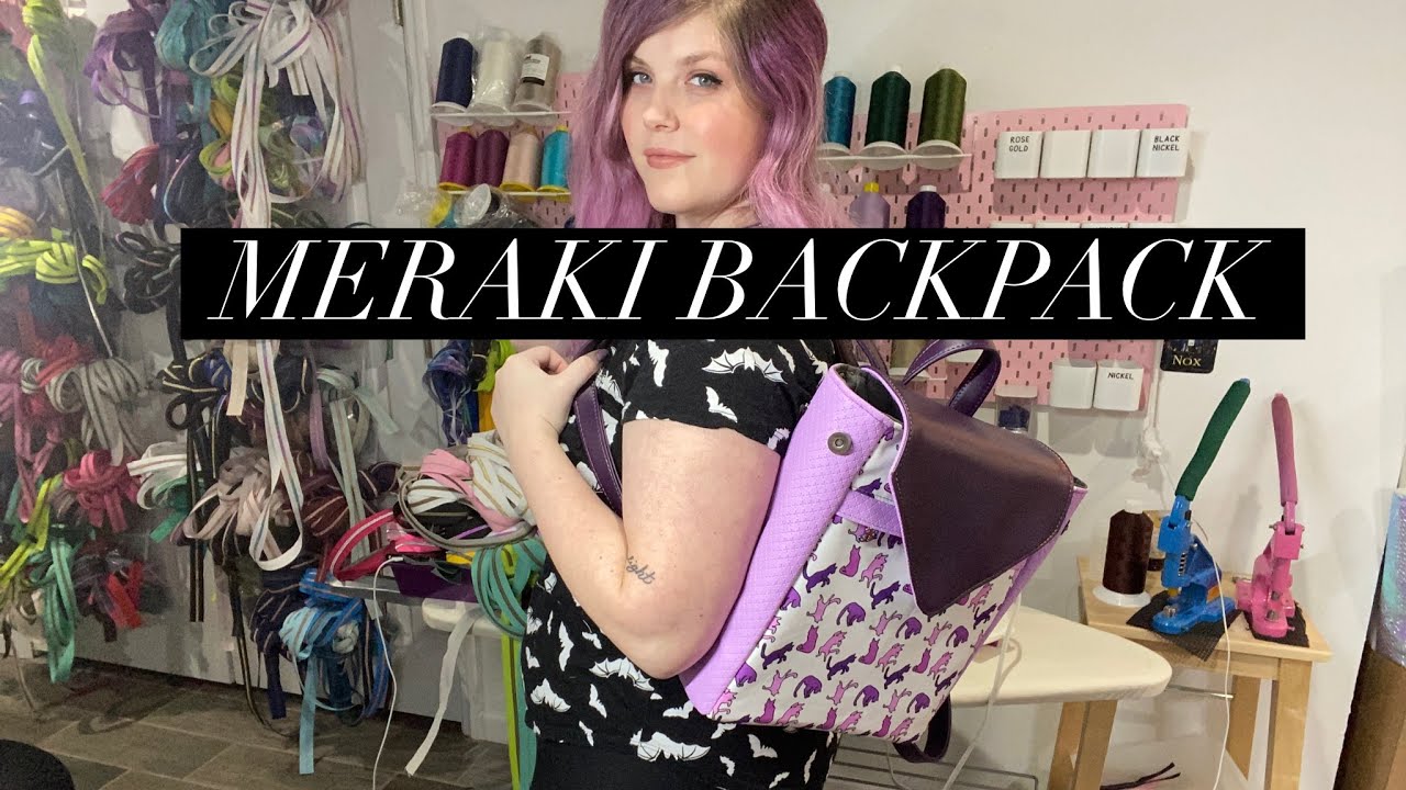 Making the Meraki Backpack by Bagstock Designs