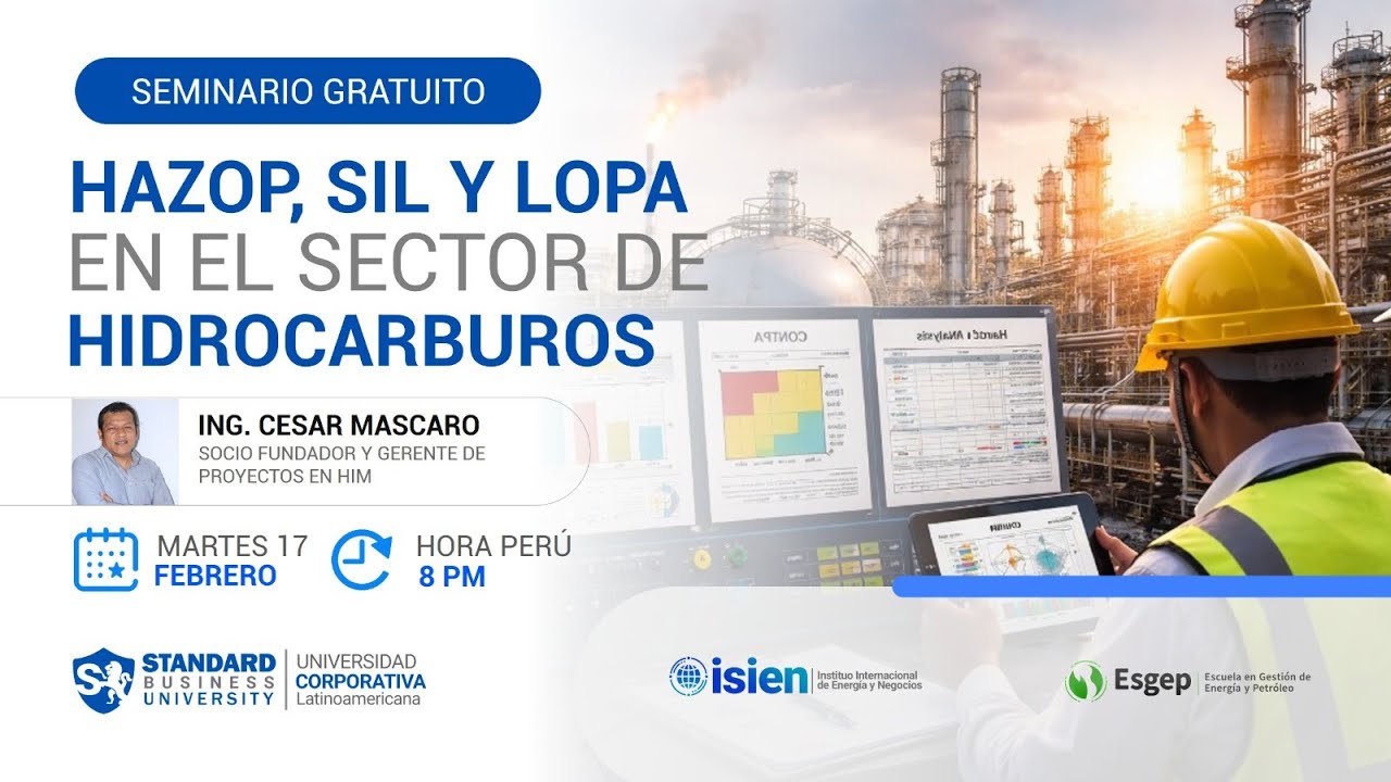 SEMINARIO DE HAZOP, SIL Y LOPA EN EL SECTOR DE HIDROCARBUROS