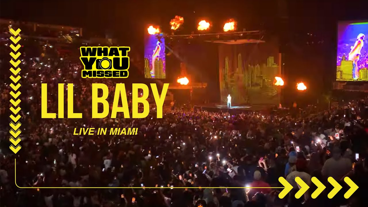 Lil Baby Live In Miami The WHAM World Tour @Kaseya Center - What You Missed