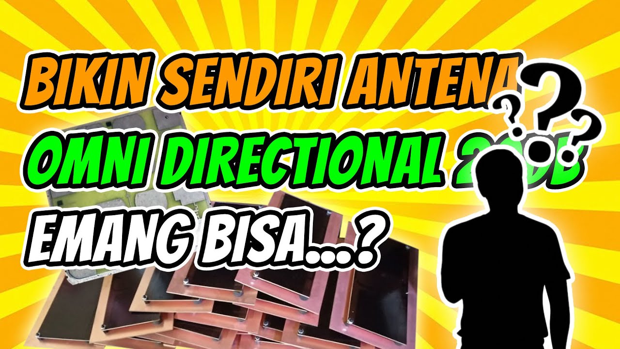 Bisakah membuat Antena dengan Gain Besar...?