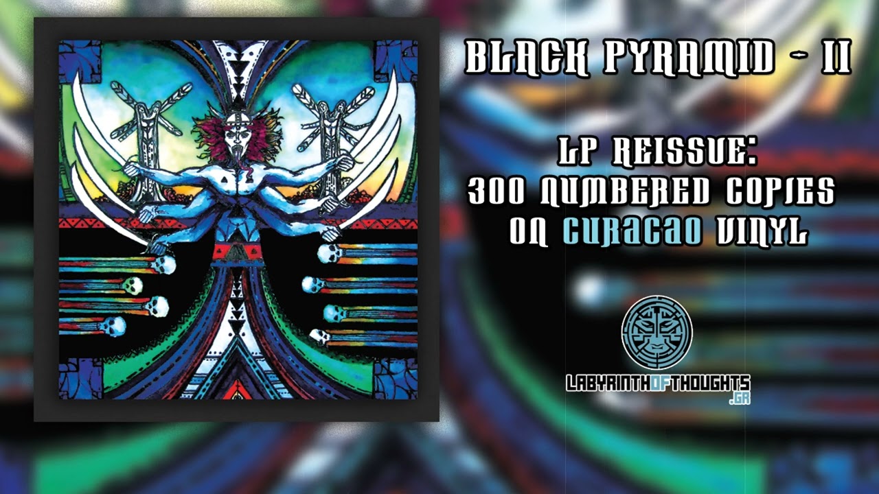 BLACK PYRAMID - Into the Dawn ( II LP reissue / Lyric video)