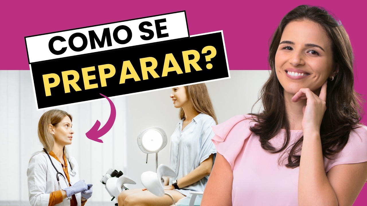 MARQUEI GINECOLOGISTA, COMO DEVO ME PREPARAR? (8 DICAS IMPORTANT&Iacute;SSIMAS)