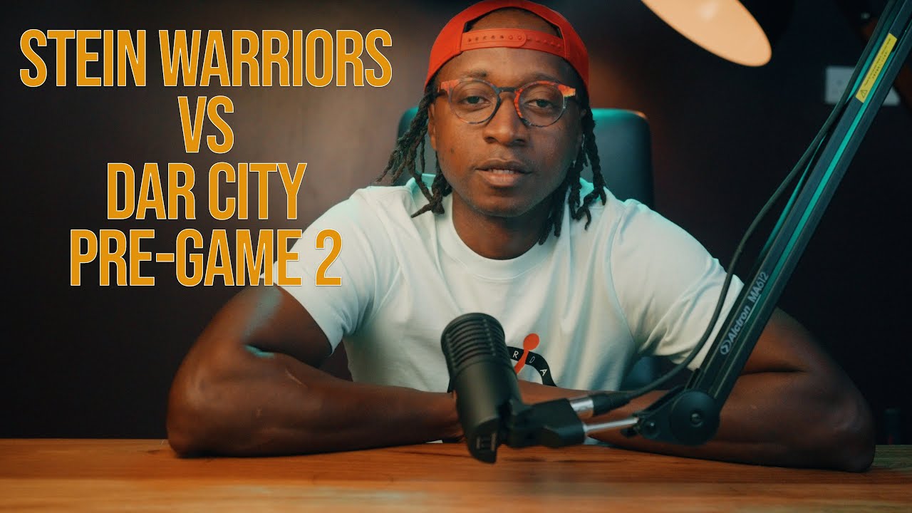 Pre-Game 2 | Stein Warriors VS Dar City