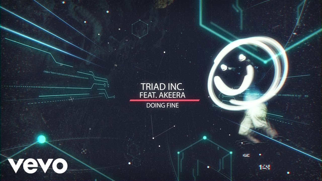 TRIAD inc. - Doing Fine ft. Akeera